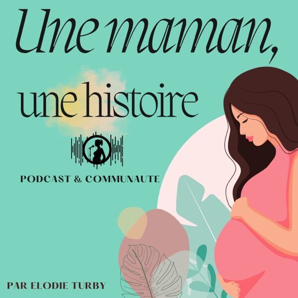 Pochette de Une maman, une histoire